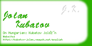 jolan kubatov business card